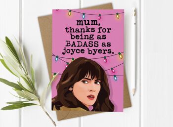 Joyce Byers Badass Mum - Carte drôle de fête des mères 2