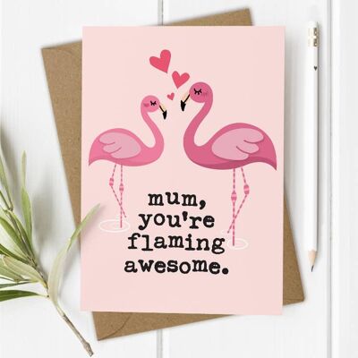 Flamingo Mum - Tarjeta divertida del día de la madre / cumpleaños de la madre