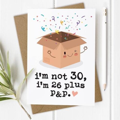 30th, Age 30 - Funny Birthday Card