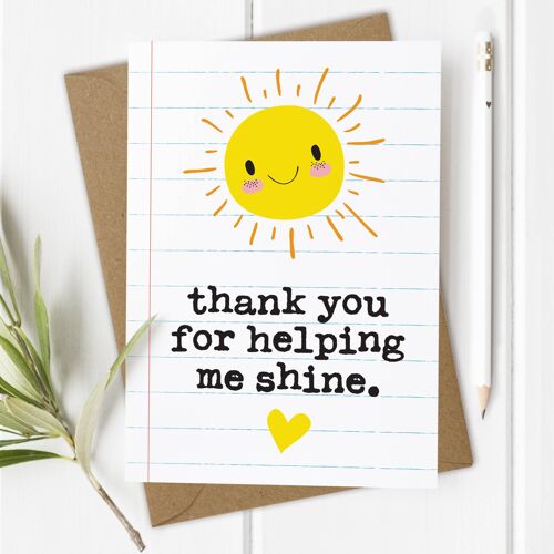 Thanks for Helping Me Shine - Teacher Card