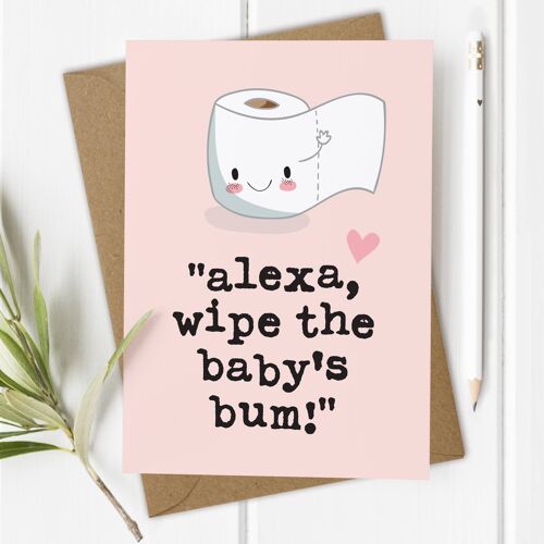 Funny Alexa Pink - New Baby Girl Card