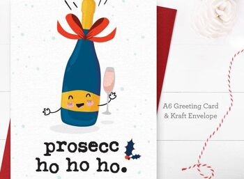 Prosecco Ho Ho - Carte de Noël drôle de jeu de mots 3
