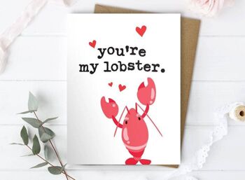 Tu es mon homard, amis - Saint Valentin / Anniversaire 2