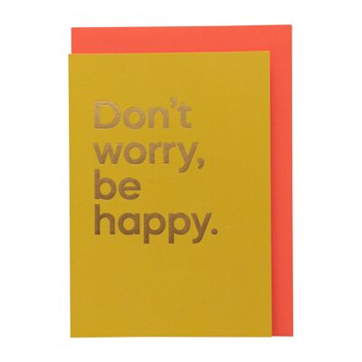 Don&#39;t worry, Be happy&#39; Streambare Songkarte