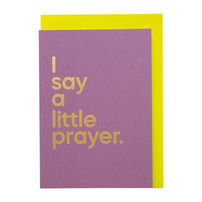 'I say a little prayer' Streamable song card