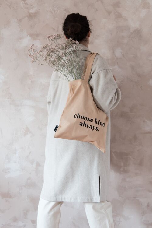 Organic Cotton Tote Bag / CHOOSE KIND. ALWAYS.