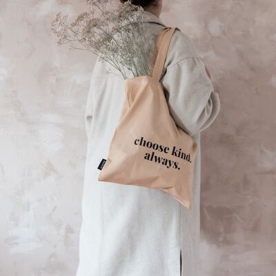 Organic Cotton Tote Bag / CHOOSE KIND. ALWAYS.