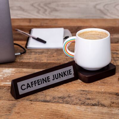 Panneau de bureau en bois - Caffeine Junkie