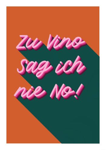 Affiche "Je ne dis jamais non à Vino", pack de 5 2