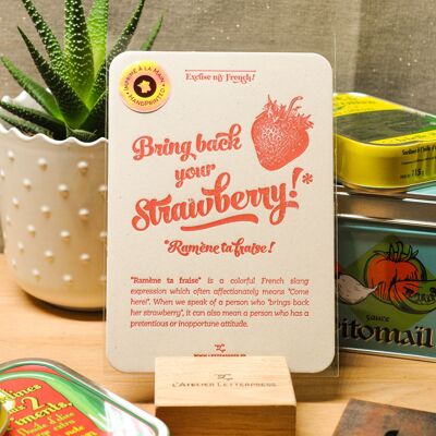 Letterpress card Bring back your Strawberry, humor, expression, kitchen, vintage, very thick recycled paper, red