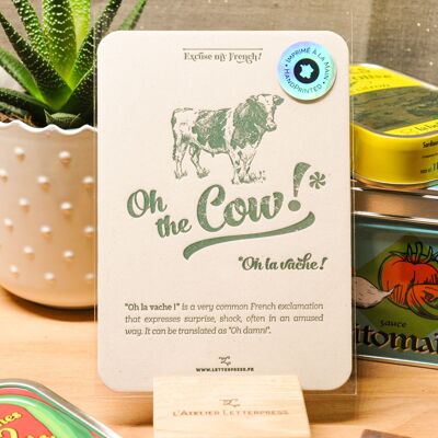 Oh la Vache Letterpress card, humor, expression, kitchen, vintage, very thick recycled paper, green