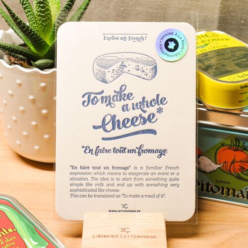 Carte Letterpress En faire tout un Fromage, humour, expression, cuisine, vintage, papier recyclé très épais, bleu