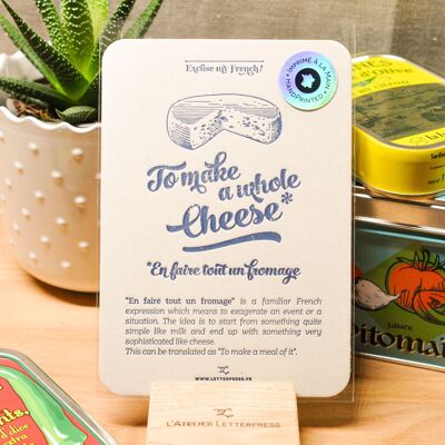 Letterpress card Make it all Cheese, humor, expression, kitchen, vintage, very thick recycled paper, blue