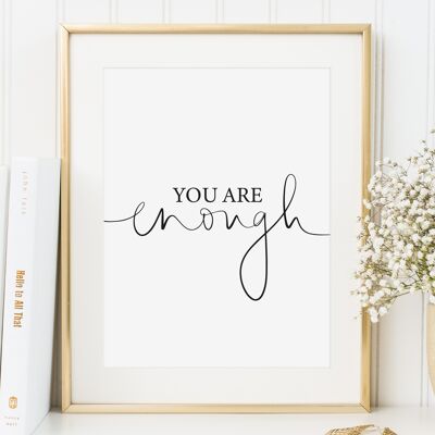 Affiche `` Vous êtes assez '' - DIN A4