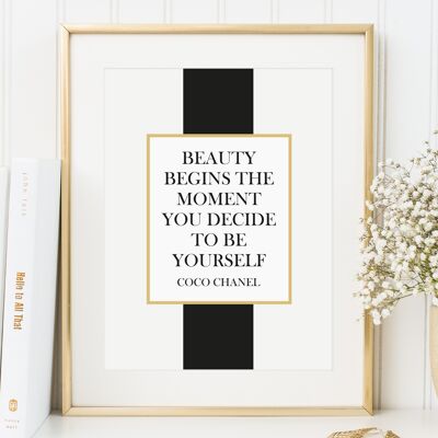 Affiche 'La beauté commence au moment où vous décidez d'être vous-même' - DIN A4