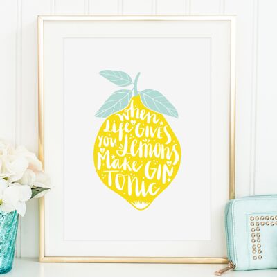 Affiche 'Quand la vie vous donne des citrons, faites du Gin Tonic' - DIN A4