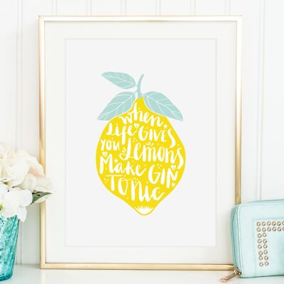 Póster 'Cuando la vida te da limones, haz Gin Tonic' - DIN A4