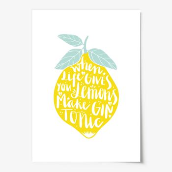 Affiche 'Quand la vie vous donne des citrons, faites du Gin Tonic' - DIN A4 3