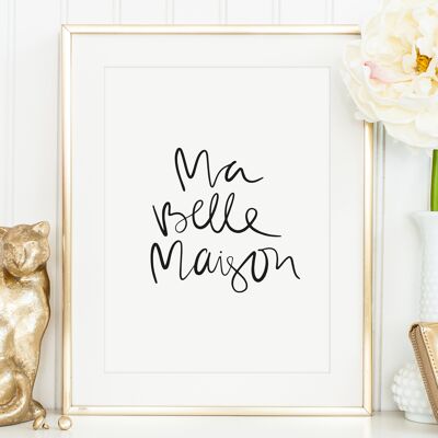 Affiche 'Ma Belle Maison' - DIN A4