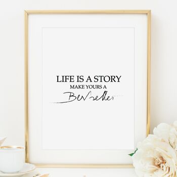 Affiche 'La vie est une histoire, faites de la vôtre un best-seller' - DIN A4 1