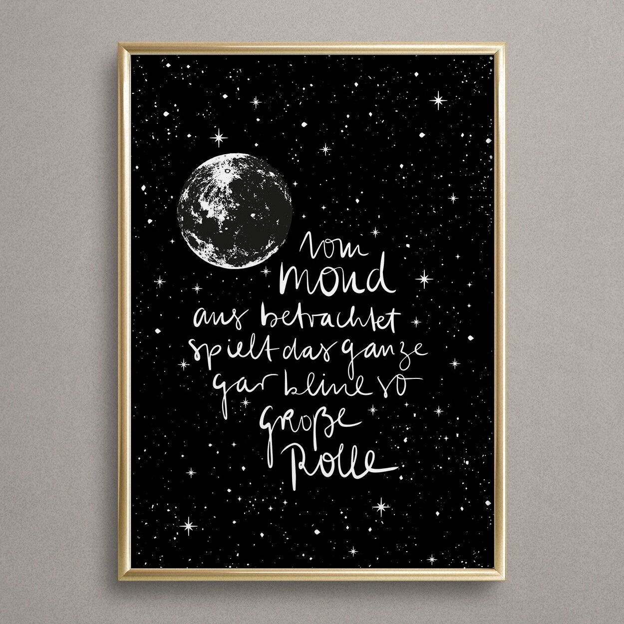 Manifesto "Visto dalla luna, non ha poi così tanta importanza"