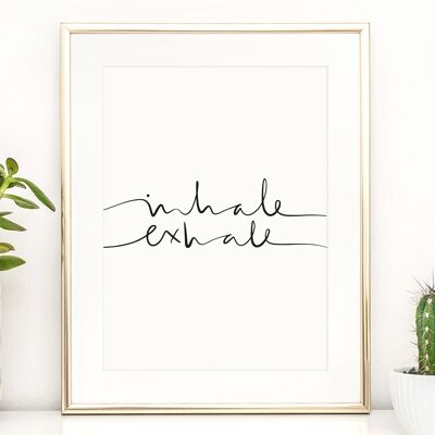 Affiche 'Inhale Exhale' - A4