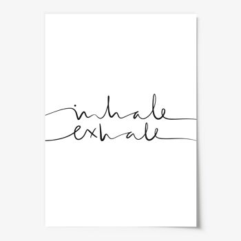 Affiche 'Inhale Exhale' - A4 3