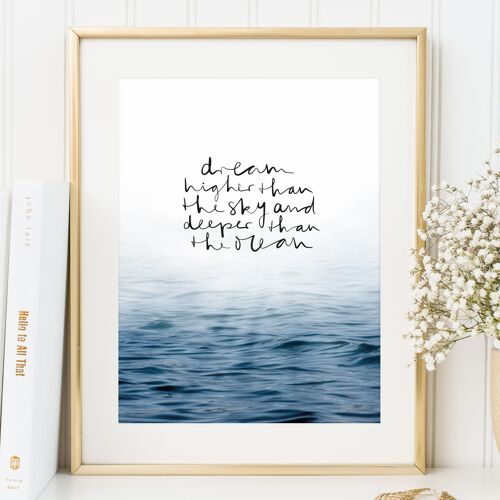 Poster 'Dream higher than the sky and deeper than the ocean' - DIN A4