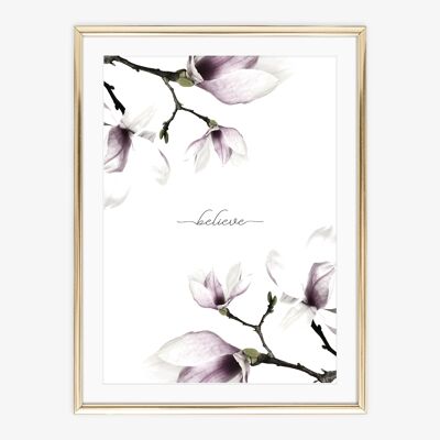 Poster 'Believe - Magnolien' - DIN A4