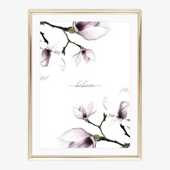 Affiche 'Believe - Magnolias' - DIN A4 1