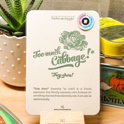 Trop Chou Letterpress card, vegetal, cocina, humor, expresión, vintage, papel reciclado muy grueso, verde