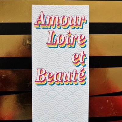 Lesezeichen Love Loire and Beauty / Nantes-Wortspiele