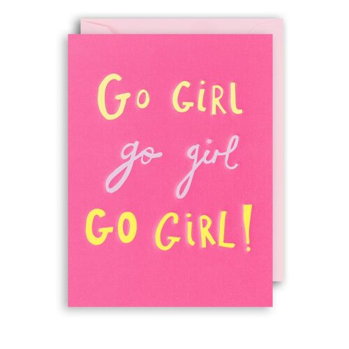 GO GIRL Birthday Card