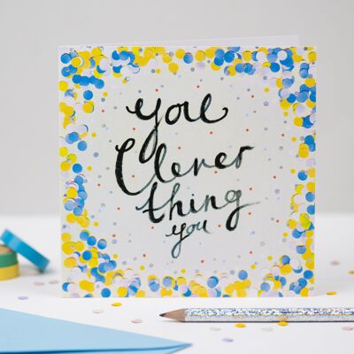 'You Clever Thing' Greeting Card