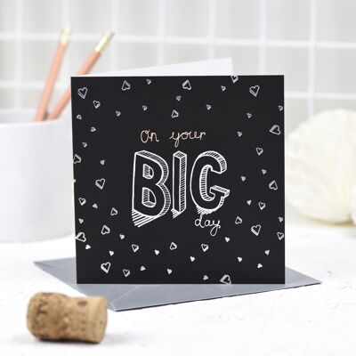 'On Your Big Day' Greeting Card