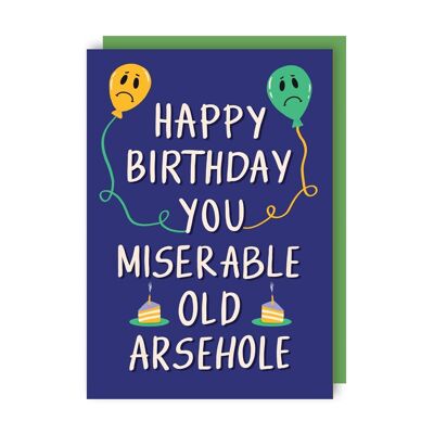 Miserable Birthday Card Pack of 6