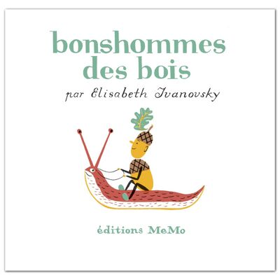 Bonshommes des bois