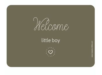 Carte Postale WELCOME LITTLE BOY
