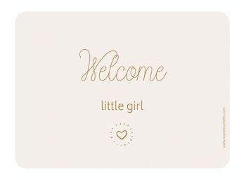 Carte Postale WELCOME LITTLE GIRL