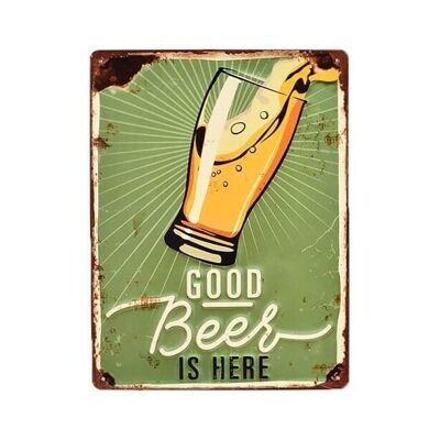 Cartel de chapa de metal Good Beer is Here