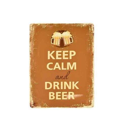 Metal Tin Sign Keep Calm Drink Beer