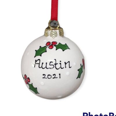 Handpainted Ceramic Christmas Baubles- Personalised Bauble- Tree Baubles- Baubles- 1st Christmas- In Memory - Holly Baubles - Ceramic