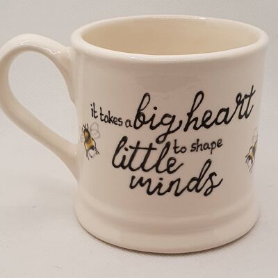 Handpainted - it take a big heart to shape little minds - Birthday- Teacher Mug  - Personalised  - Bees  - nursery - childminder