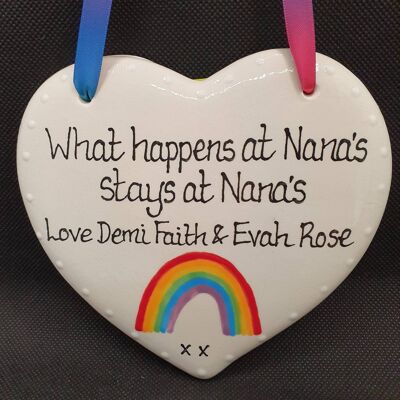 What happens at Nana's  stays at Nana's wall plaque - Nana plaque - Nanna - Granny - Rainbows- Heart Plaque