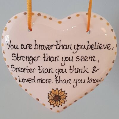 Inspirational quote plaque - thinking of you - heart plaque - handpainted - stronger than you believe - birthday gift - sunflowers - friends