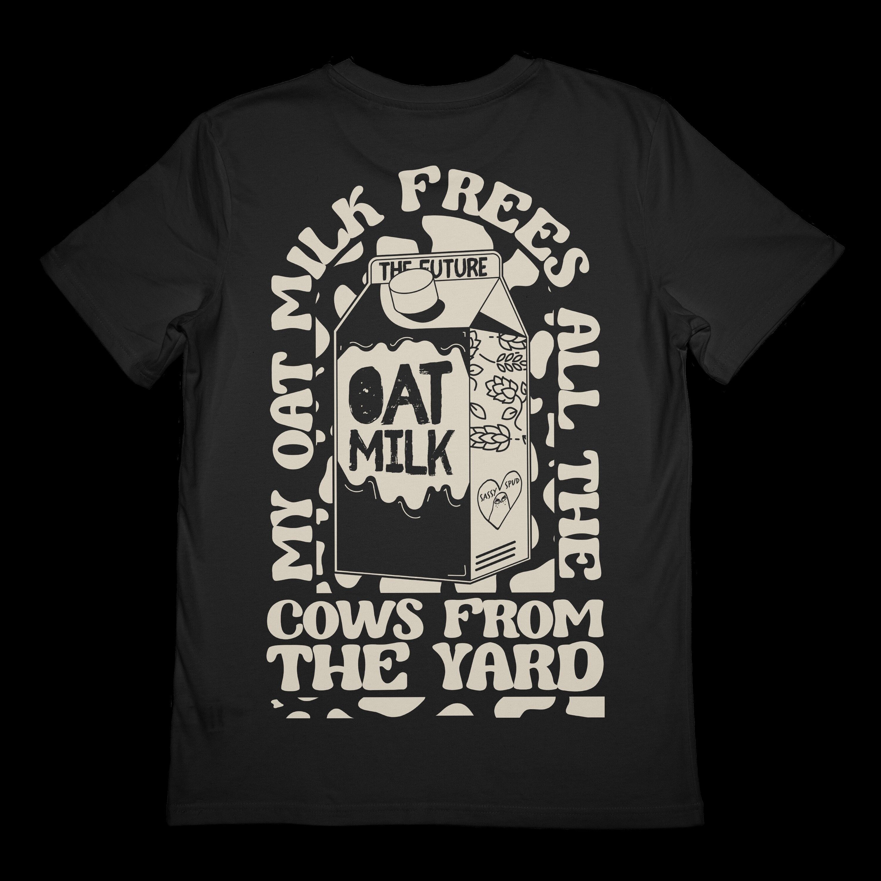 My oat milk frees all the cows from the yard best sale sweatshirt