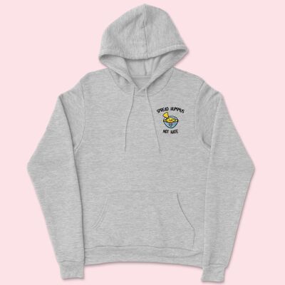 Spread Hummus Not Hate Embroidered Hoodie Heather Grey