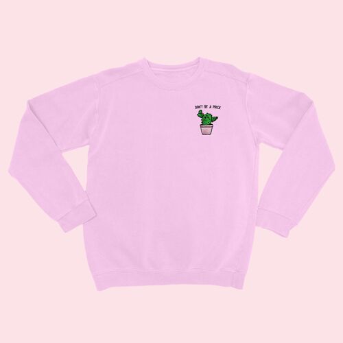 DON'T BE A PRICK Organic Embroidered Sweater Cotton Pink