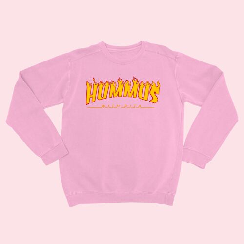 HUMMUS WITH PITA Unisex Sweatshirt Baby Pink