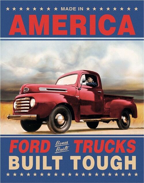 US Blechschild Ford Trucks Built Tough